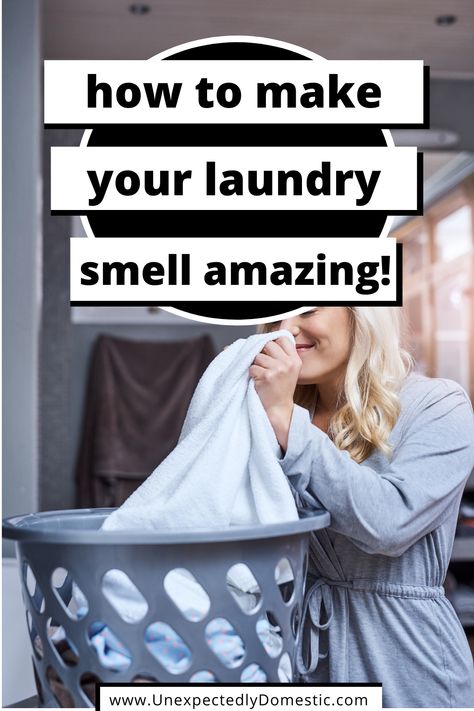 How To Make Laundry Smell Amazing, Stinky Laundry Remedy, Fresh Smelling Towels, How To Make Your Laundry Smell Amazing, Laundry Tips And Tricks Smell, How To Make Sheets Smell Good, Make Laundry Smell Amazing, How To Get Laundry To Smell Good, How To Wash Laundry Correctly