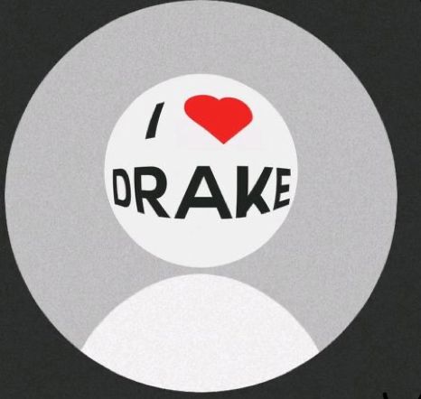 I Love Drake, Drake, I Love