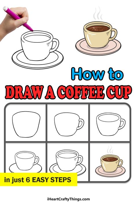 Draw Coffee Cup, Draw A Coffee Cup, Draw Coffee, Coffee Cup Drawing, How To Draw Cute, Elementary Art Rooms, Drawing Lessons For Kids, Easy Cartoon Drawings, Draw Cute