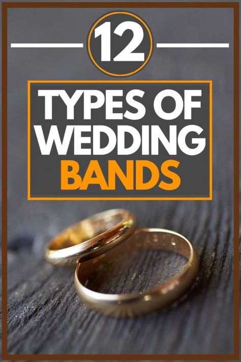 12 Types Of Wedding Bands. Article by StyleCheer.com #StyleCheer #Style #Fashion #FashionBlog Types Of Wedding Bands, Wedding Band Guide, Unique Wedding Band Sets, Types Of Wedding Rings, Blue Tungsten Ring, Wedding Ring Guide, Wooden Wedding Bands, Wedding Ring Finger, Stainless Steel Wedding Bands