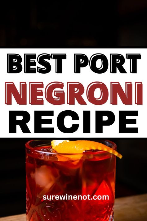 Port Negroni Cocktail Recipe – A Bold Twist on Tradition! Port Wine Cocktail, Negroni Cocktail Recipe, Negroni Recipe, Negroni Cocktail, Best Cocktail Recipes, Port Wine, Old Fashioned Glass, Wine Cocktails, Negroni