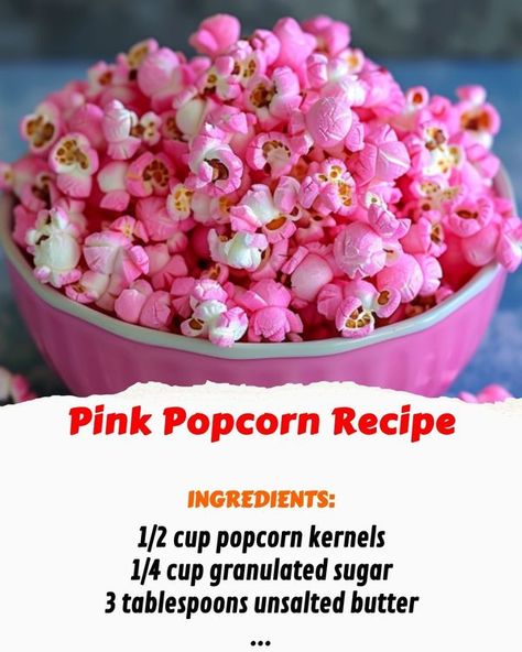 Pink Popcorn Recipe, How To Make Pink, Pink Popcorn, Popcorn Recipe, Popcorn Kernels, Holiday Party Foods, Popcorn Recipes, Party Recipes, Barbie Party