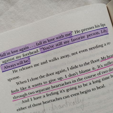 You're Still My Favorite Person, You Are Still My Favorite Person, Still With You Book Quotes, You Will Always Be My Favorite Person, Fall In Love With Me It Ends With Us, Still With You Quotes, Favourite Persons Aesthetic, Book Lines Highlighted About Love, It Ends With Us Aesthetic Lines