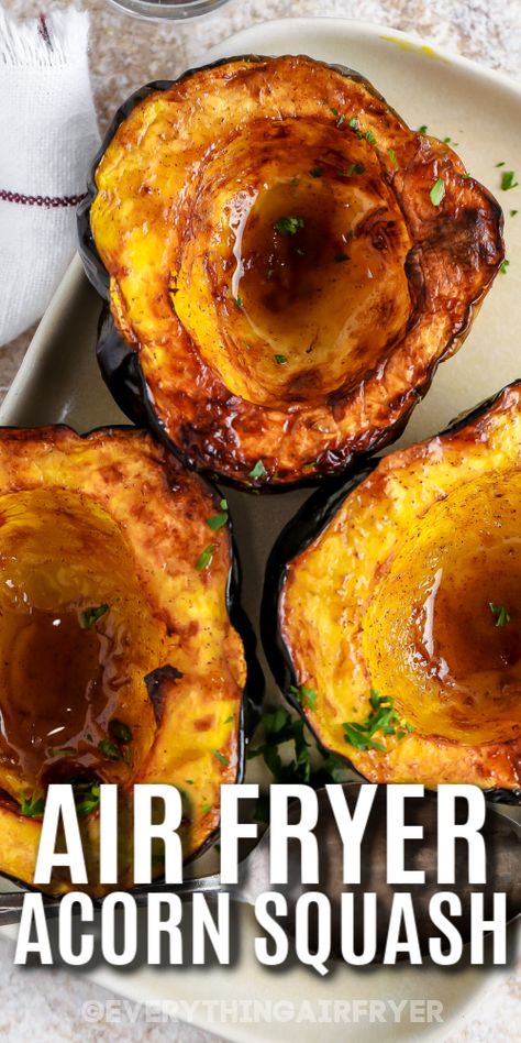 Acorn Squash In The Air Fryer, Air Fryer Acorn Squash Healthy, Acorn Squash In Air Fryer, Cooking Acorn Squash In Air Fryer, Air Fryer Acorn Squash Recipes, Acorn Squash Recipe Air Fryer, Air Fryer Squash Recipes, Acorn Squash Recipe Baked, Baked Acorn Squash Recipes