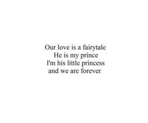 Fairytale Love Quotes, Fairytale Quotes, Prince Quotes, We Are Forever, Princess Quotes, My Prince, Romance Quotes, Dear Self Quotes, Dear Self