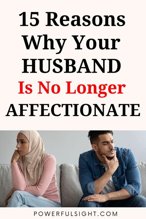 Why Is My Husband Not Affectionate? Affection In A Relationship, No Affection In Relationship, Lack Of Affection, Getting Over Divorce, Marriage Counseling Tips, Coping With Divorce, Falling Out Of Love, Relationship Challenge, Before Marriage