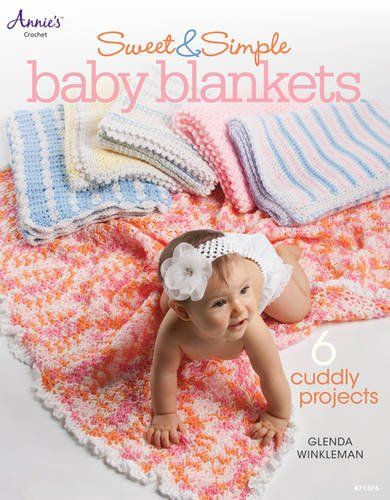 Sweet Crochet for Baby - AbeBooks Sweet Dreams Baby, Annie's Crochet, Diy Sy, Easy Baby Blanket, Crochet Baby Shoes Pattern, Baby Afghans, Crochet Baby Shoes, Dream Baby