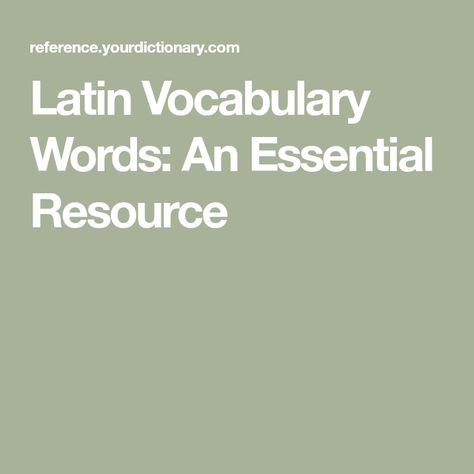 Latin Vocabulary Words: An Essential Resource Latin Vocabulary, Learning Latin, Latin Language, Improve Your Vocabulary, Apa Style, Improve Your English, Latin Words, Script Lettering, Avengers Infinity