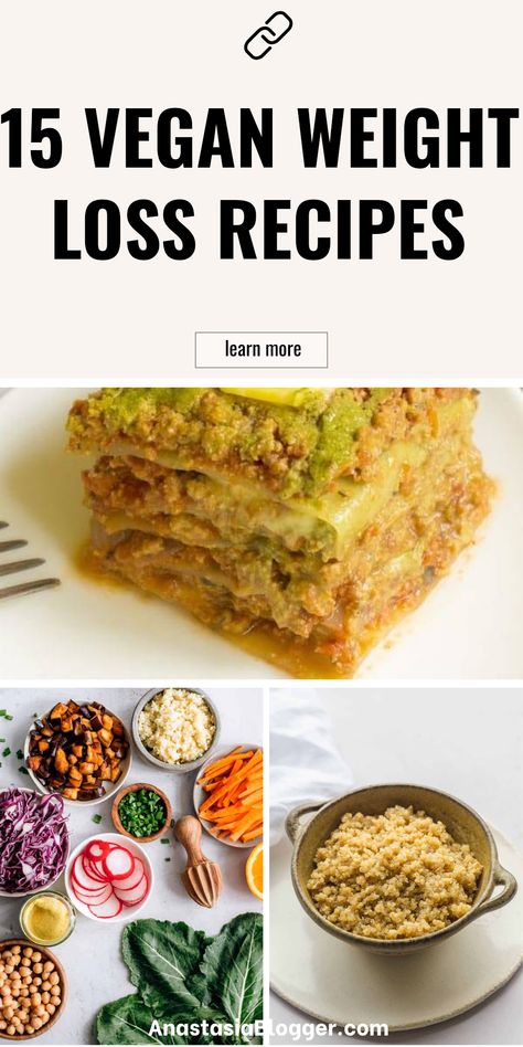 A pin showcasing 15 vibrant vegan weight loss recipes with three appetizing meal images. Each recipe is great for meal prep, offering delicious plant-based options for your healthy eating plan. Vegan 300 Calorie Meals, Vegan Loose Weight Recipes, Vegan Volume Eating, Low Calorie Vegan Recipes, Nutritious Breakfast Ideas, Vegan Meal Prep Recipes, Healthy Vegan Meals, Vegan Recepies, Low Calorie Vegan