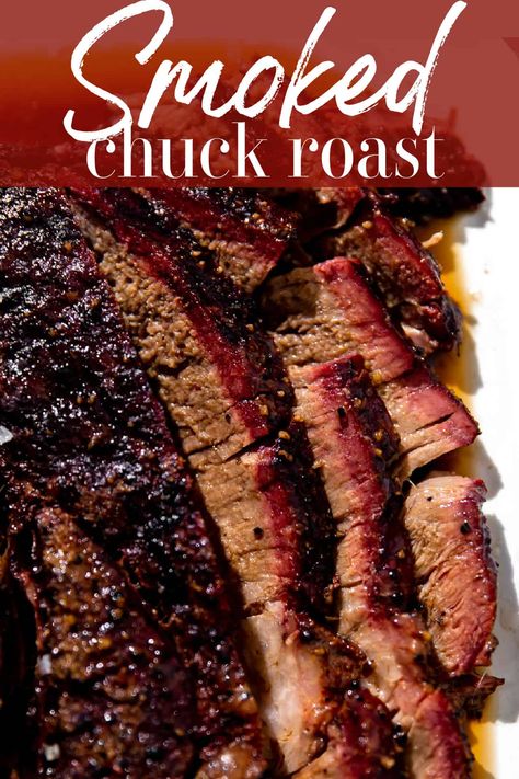 Bottom Chuck Roast Recipes, Smoked Roast Beef Recipes, Bbq Chuck Roast Grill, Smoked Chuck Roast Recipes Pellet, Chuck Roast On The Grill, Chuck Roast Smoker Recipe, Pellet Smoker Recipes Beef, Chuck Roast Traeger Recipe, Roast On The Smoker