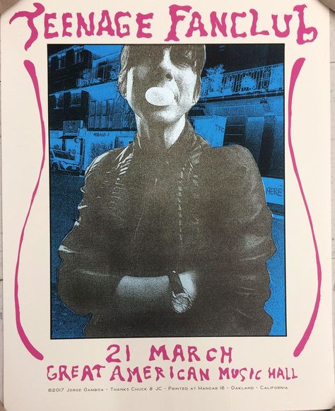 Teenage Fanclub Oakland Poster by Jorge Gamboa Teenage Fanclub, Scottish Bands, Music Flyer, Music Images, Music Posters, Gig Posters, Music Poster, Culture Art, Movie Posters