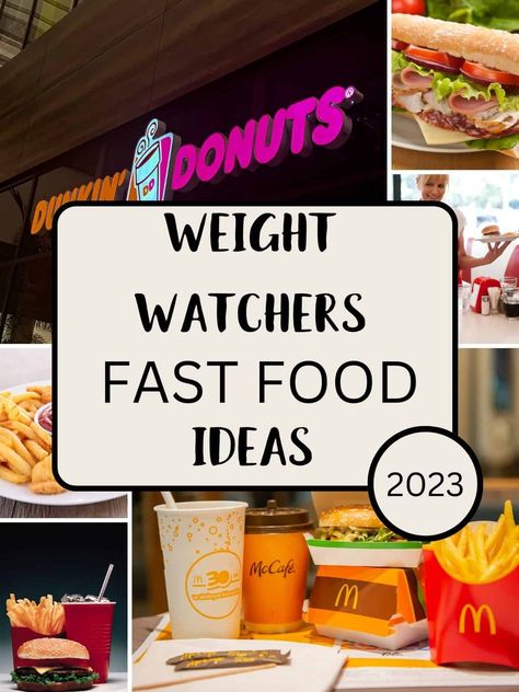 Ww Zero Foods List, Ww Low Point Fast Food, Ww Fast Food Breakfast, Healthy Take Out Options Fast Foods, Best Fast Food For Weight Watchers, Ww Sandwich Recipes, Low Fat Fast Food Options, Healthiest Fast Food Options, Ww Fast Food Guide 2023