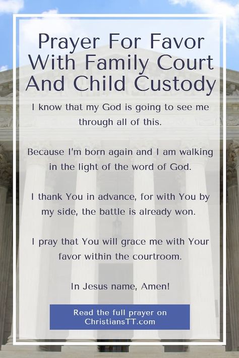 Prayer For Favor With Family Court And Child Custody Shared Custody Quotes, Custody Mediation Tips, Prayers For Custody Battle, Custody Battle Quotes Father, What To Wear To Court For Custody, Cps Quotes, Custody Battle Tips Mom, Custody Binder For Court, Court Prayers