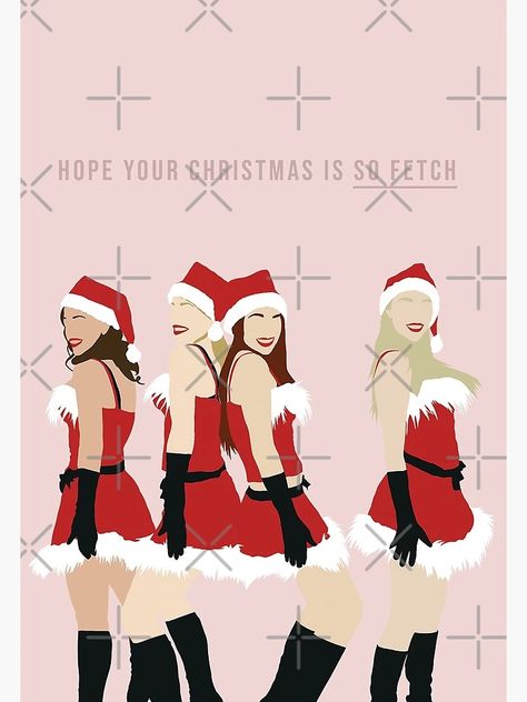 "Mean Girls Christmas Card - Hope Your Christmas is So Fetch" Greeting Card for Sale by bonnenouvelle | Redbubble Mean Girls Christmas, Girl Christmas Card, Mean Girls Party, Christmas Wallpaper Iphone Cute, So Fetch, Burn Book, Woman Card, Dti Outfits, Girl Posters