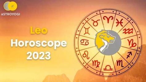 Leo Horoscope 2023 Astrology 2023, 2023 Predictions, Horoscope 2023, Sagittarius Astrology, Yearly Horoscope, Astrology Aquarius, Astrology Gemini, Astrology Pisces, Astrology Libra