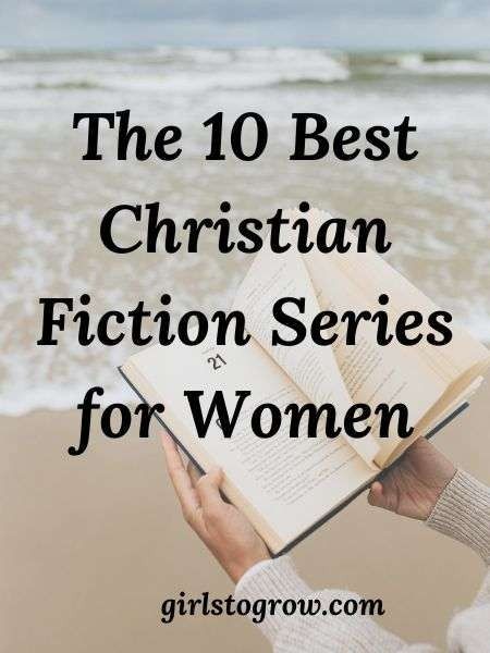 The 10 Best Christian Fiction Series for Women - Girls To Grow Christian Historical Fiction Books, Christian Women Books, Christian Historical Fiction, Romantic Suspense Novels, Christian Fiction Books, Christian Stories, Faith Blogs, Historical Fiction Books, Friends Group