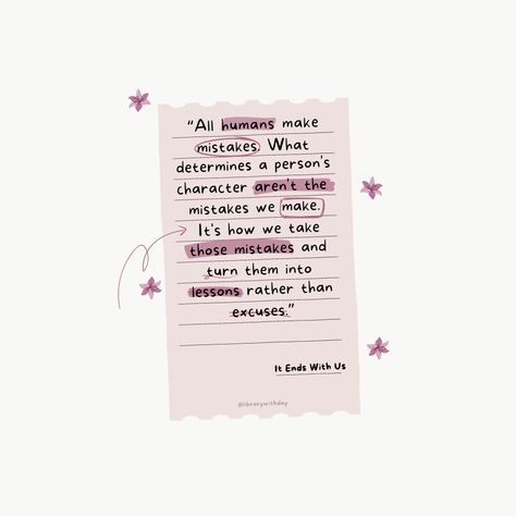 Best Quotes From It Ends With Us, It Ends With Us Background, It Ends With Us Doodle, It's End With Us Quotes Aesthetic, Colleen Hoover Quotes It Ends With Us, It End With Us Quotes Aesthetic, It Ends With Us Stickers, It Ends With Us Journal, It Ends With Us Wallpaper