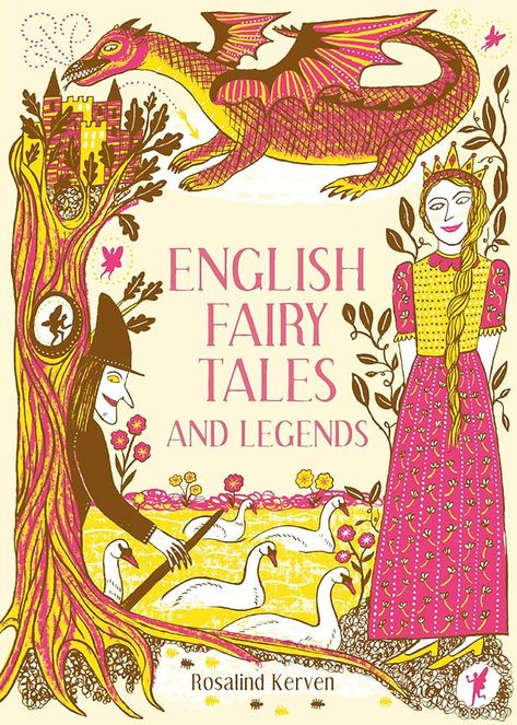 English Fairy Tales and Legends: Kerven, Rosalind: 9781849945431: Books - Amazon.ca Native American Myths, French Fairy Tales, Original Fairy Tales, Counties Of England, Indigo Chapters, Traditional Stories, Wicked Witch, Folk Tales, Robin Hood