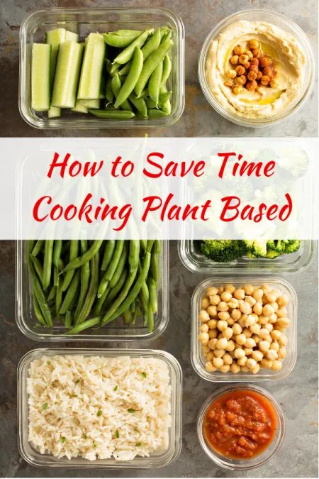 How to Save Time Cooking Plant Based | Simply Plant Based Kitchen Healthy Vegan Meals, Nutritarian Diet, Plant Based Diet Meals, Plant Based Meal Planning, Plant Based Recipes Breakfast, Whole Food Plant Based, Plant Based Whole Foods, Plant Based Dinner, Plant Based Breakfast