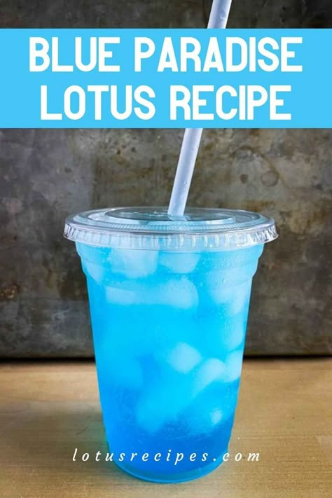 blue paradise lotus recipe-pin image Frozen Blue Cocktail, Blue Raspberry Lotus Drink, Drinks With Coconut Syrup, Blue Carico Drinks, Blue Lotus Recipe, Blue Lotus Drink Recipes, Lotus Recipes Drink, Blue Lotus Energy Drink Recipes, Lotus Energy Drink Combinations