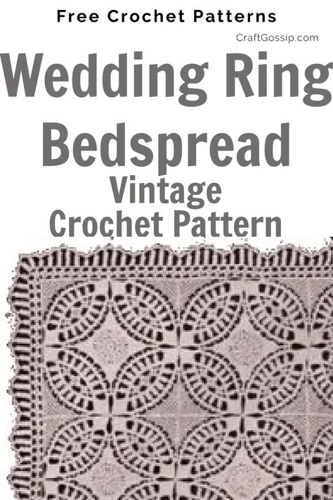 Wedding Ring Bedspread — CraftBits.com Crochet Wedding Ring Blanket, Crochet Wedding Ring Afghan Free Pattern, Crochet Wedding Blanket Pattern Free, Crochet Wedding Afghan, Crochet Wedding Blanket, Wedding Afghan, Charity Crochet, Wedding Ring Pattern, Wedding Crochet Patterns