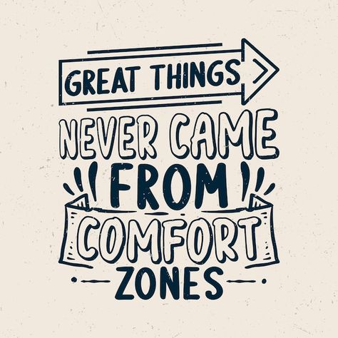 Great things never came from comfort zon... | Premium Vector #Freepik #vector #typography-tshirt #typography-quotes #quotes-lettering #typography-lettering Key To Success, Morning Motivation, Comfort Zone, Premium Vector, Key, Quotes