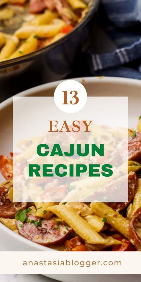 These 13 easy cajun recipes are perfect for any meal of the day, celebrations, holiday feasts, and more! #cajunrecipes #healthyrecipes #easyrecipes Recipes With Cajun Seasoning, Easy Cajun Recipes, Cajun Recipes Easy, Vegan Cajun, Cajun Chicken Pasta Recipes, Cajun Chicken Recipes, Easy Cajun, Homemade Cajun Seasoning, Skillet Dinner Recipes