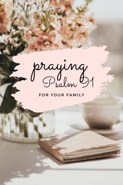 Psalm 91 Prayer, Psalm 91 2, Sample Prayer, Praying For Your Family, Psalms 91, Animation Types, Christian Motherhood, Prayer For Protection, How To Pray