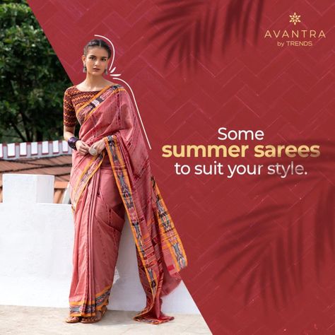 There's only one thing we need during these heatwaves - a LOT of comfortable summer wear! Explore various summer styles in cotton with intrinsic patterns and designs, only at your nearest Avantra by Trends store. #avantrabytrends #stylewithavantra #indianwear #contemporarywear #ethnicwear #saree #eleance #traditionalsaree #traditionalwear #sareedraping #summer #summervibes #summeroutfit #summersarees Fashion Instagram Post Design, Insta Grid Ideas Fashion, Saree Creative Ads, Saree Catalogue, Summer Saree, Indian Clothing Brands, Social Media Branding Design, Fashion Banner, Ethnic Looks