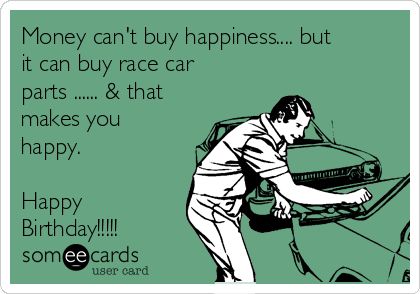 Car Quotes For Men, Mechanic Memes Funny, Valentines Memes, Happy Birthday Husband, New Car Meme, Money Cant Buy Happiness, Birthday Wishes For Friend, Funny Car Memes, Race Car Birthday