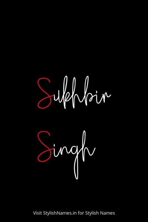 Sukhbir Singh by StylishNames.in Your Name Wallpaper, Nursing Graduation Pictures, Album Artwork Cover Art, Names For Instagram, Wallpaper Images Hd, Name For Instagram, Rose Flower Wallpaper, Stylish Name, People Names