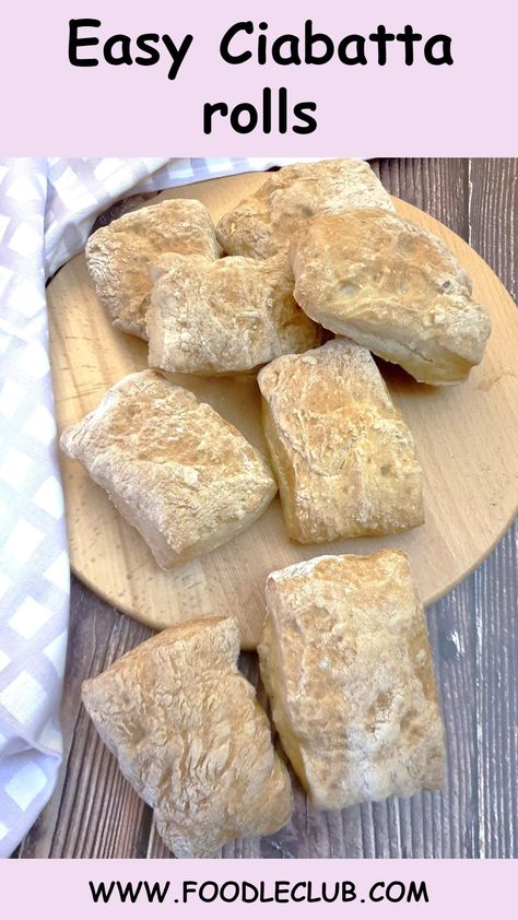 Ciabatta rolls on a wooden board. Easy Ciabatta Rolls, Ciabatta Bread Recipe, Ciabatta Rolls, Airy Interior, Recipe For Beginners, Ciabatta Bread, Italian Bread, Think Again, Recipes For Beginners