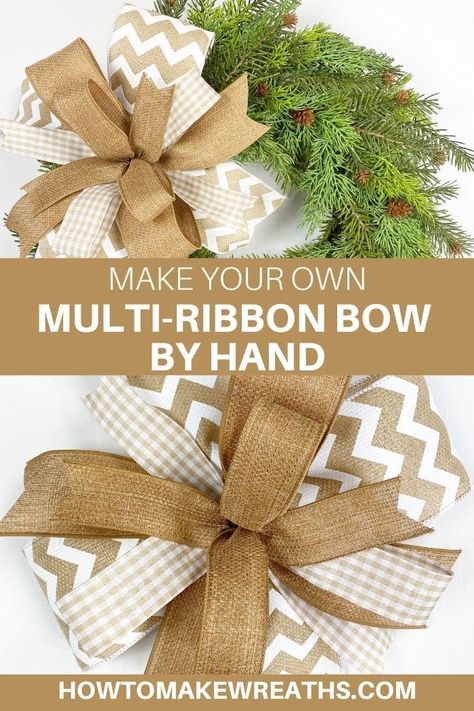 Diy Bow For Wreaths, Diy 3 Ribbon Bow, How To Make Burlap Bows, How To Make A Bow Using 3 Different Ribbons, Make Wreath Bow, Burlap Bows Diy, Multi Ribbon Bow Tutorial How To Make, How To Make Bows With Ribbon For Wreaths, How To Make Multi Ribbon Bows