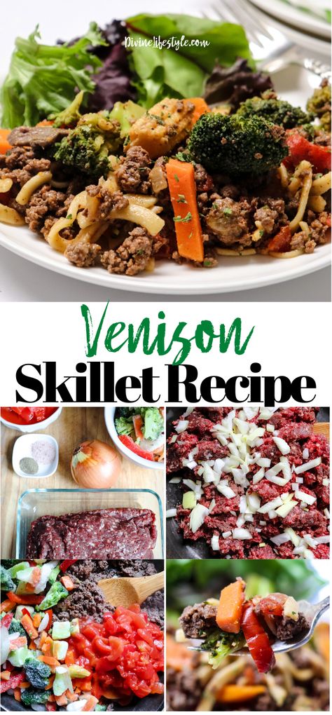 Venison Skillet Recipe Deer Meat Burger Recipes Divine Lifestyle Things To Make With Deer Burger, Deer Burger Meat Recipes, Recipes With Deer Burger, Ground Deer Meat Recipes Easy, Venison Burger Recipes Ground, Deer Hamburger Meat Recipes, Ground Elk Recipes Dinners, Elk Burger Recipes, Deer Burger Recipes Ground