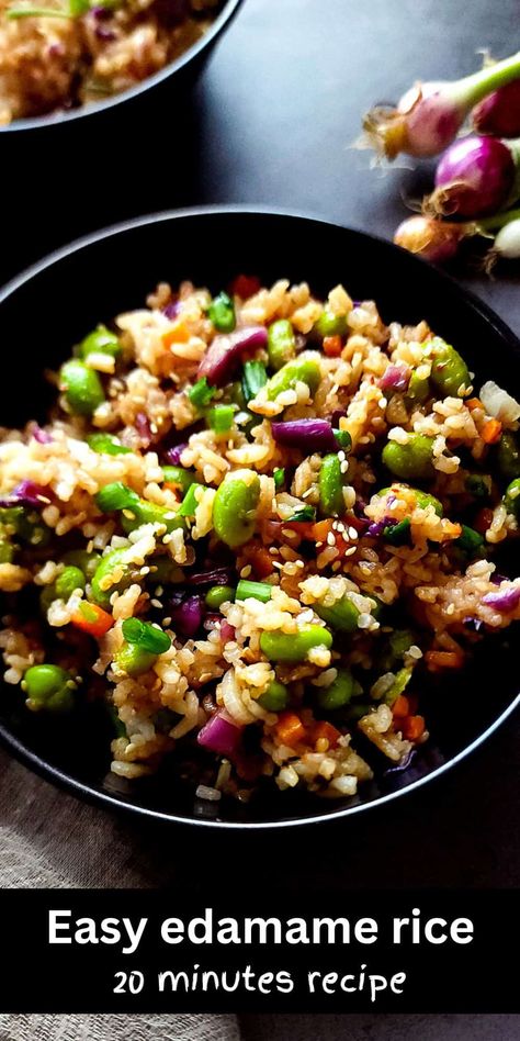 Edamame And Veggie Rice Bowl, Rice And Edamame Bowl, Edamame Side Dish Recipes, Edamame Vegan Recipes, Recipes Using Edamame, Rice With Edamame, Vegetarian Rice Dishes Simple, Edamame Dinner Recipes, Tofu Edamame Rice Bowl