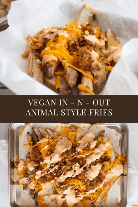 Loaded Vegan Fries, Healthy Animal Style Fries, Vegan Animal Style Fries, Copycat Vegan Recipes, Vegan Copycat Recipes, Vegan French Fries, Animal Style Fries Recipe, Appetizers Vegan, Vegan Potatoes