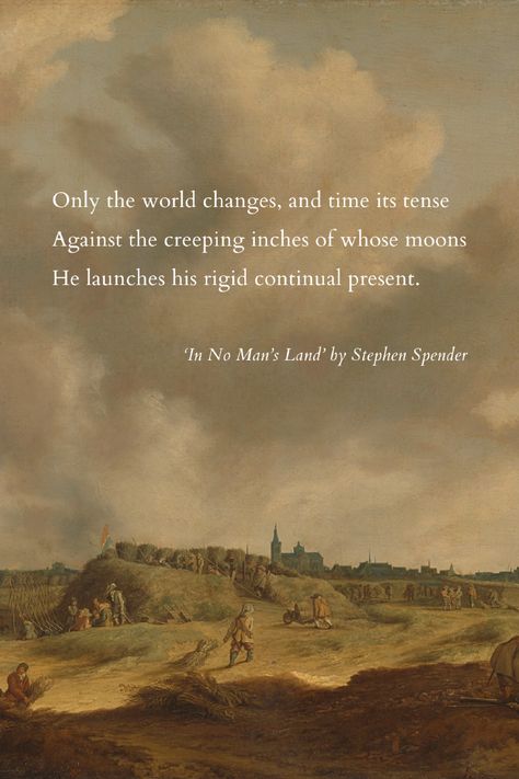 'In No Man's Land' by Stephen Spender is a poem that reflects on the impact of war, specifically World War I, and the profound human suffering it caused. The poem serves as a powerful reminder of the need for peace and the importance of recognizing the humanity of those caught up in the chaos of war.  How does Spender's powerful imagery capture their experiences?  Visit our website to read more! 🤓✨  #StephenSpender #InNoMansLand #WarPoetry #PoetryReflection #Poems #Poetry #Poemsdaily Poem Analysis, Human Suffering, Poetry Analysis, Central Message, Key Quotes, No Man's Land, Poet Quotes, English Poets, Essayist