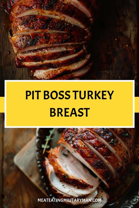 How to Smoke Turkey Breast on the Pit Boss Turkey Breast On Grill, Smoked Turkey On Pit Boss Pellet Grill, Smoked Turkey Breast In Electric Smoker, Smoked Turkey Breast On Pellet Grill, Turkey Breast On Pellet Grill, Pit Boss Turkey, Pit Boss Smoked Turkey, Pit Boss Pellet Grill Recipes, Easy Smoker Recipes