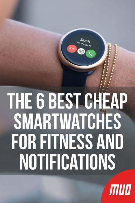 The 6 Best Cheap Smartwatches for Fitness and Notifications ---   A smartwatch is a great way to get started on your fitness journey. Once you start tracking how much you walk and run, you’ll be motivated to keep working out.  If you’re looking for a cheap smartwatch that doubles as a fitness tracker and displays notifications, check out our recommendations.  #BuyingGuide #BuyingAdvice #Tips #Smartwatch #Fitness #FitnessTracker #Health #Wellbeing Best Smart Watches For Men, Phone Watch For Kids, Wearable Gadgets, Best Fitness Watch, Best Smart Watches, Outdoor Exercises, Be Motivated, Mens Gadgets, Running Watch