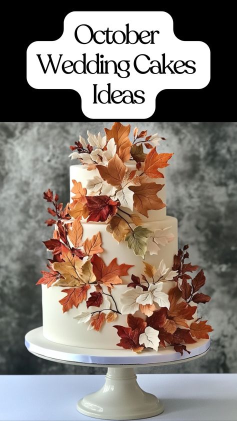 Autumn leaves wedding cake with edible leaf decorations in warm fall colors, featuring sugar and fondant leaf designs Fall Wedding Cake Toppers, Fall Wedding Cake Ideas Autumn, Rustic Autumn Wedding Cake, Fall Anniversary Cake, Nature Wedding Cakes, Simple Fall Wedding Cakes, October Wedding Cake, Pumpkin Wedding Cake, Wedding Cake Autumn