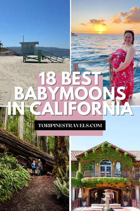 18 Best Places to Babymoon in California - Tori Pines Travels Baby Moon Ideas, California Babymoon, Laguna Beach Restaurants, Southern California Travel, California Towns, Los Angeles Parks, California Travel Guide, California Baby, Baby Moon