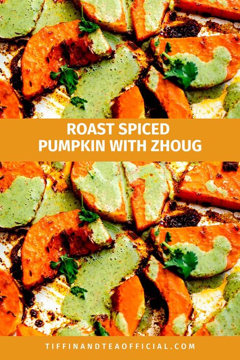 Spiced Roast Potimarron (Hokkaido) Pumpkin with Zhoug Dressing - In this recipe we use Hokkaido Pumpkin and spice it up before roasting it and drizzling over Zhoug (a spicy, coriander dressing with added Smoked Paprika!). We then blend it with Yoghurt. This is a great recipe for Autumn or Fall and it also makes a good side to any Roast dinner and can work as an appetiser/starter too. Coriander Dressing, Hokkaido Pumpkin, Roasted Lamb, Fall Dinners, Pumpkin Recipe, Sides Recipes, Starter Recipes, Wholesome Recipes, Light Meals