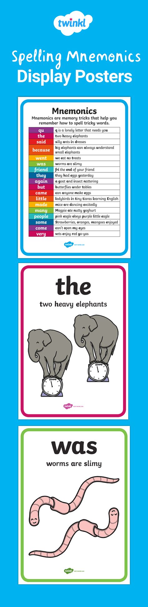 This resource provides some handy mnemonics to help children to spell some common tricky words. E.g. 'The' could be 'Three Heavy Elephants.' Sign up to Twinkl to download and discover thousands more teaching resources!   #spelling #SPaG #grammar #display #posters #displayposters #teaching #teachingideas #teachingresources #education #school #teacher #twinkl #twinklresources Spelling Mnemonics, Grammar Display, Spelling For Kids, Display Posters, Tricky Words, Learning Support, Writing Classes, Classroom Display, Education School