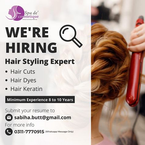 We are hiring Hair Styling Expert. Submit your resume to sabiha.butt@gmail.com For more info: 0311-7770915 (Whatsapp Message Only) #hiring #hairstylist #hiringhairstylist #job #vacancy #hiringhairstylists We Are Hiring Hairstylist, Hiring Hairstylist, Unisex Hair Salon, Job Vacancy, We Are Hiring, We're Hiring, Whatsapp Message, Job Application, Style Expert