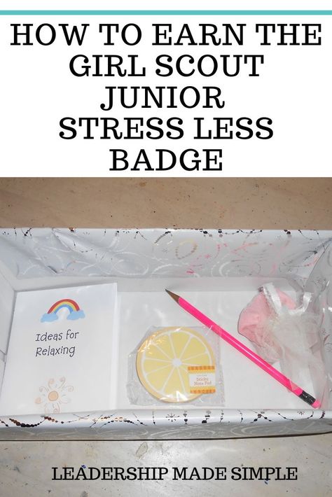 How My Troop Earned the Junior Girl Scout Stress Less Badge – Scout Leader Junior Budget Maker Badge, Junior Girl Scout Meeting Ideas, Junior Badges Girl Scouts, Junior Badge Ideas, Girl Scout Junior Badges, Junior Girl Scouts Activities, Girl Scout Badges Requirements, Cadette Girl Scout Badges, Scouts Badges