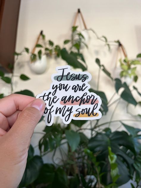 Jesus you are the Anchor of my Soul Sticker Jesus Stickers Bible Stickers Christian Stickers Water Bottle Stickers Bible Journaling Sticker Jesus Stickers, Bible Stickers, Trust Jesus, Stickers Christian, Faith Stickers, Christian Stickers, Chula Vista, Phone Screens, Faith In Love