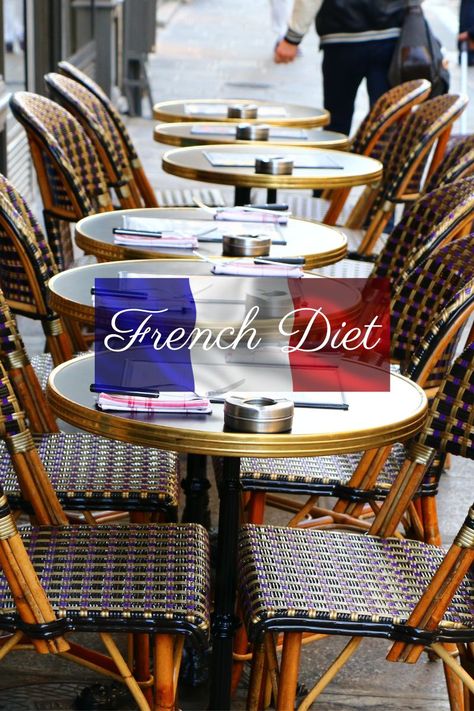 How The French Eat, French Grocery List, Eat Like A French Woman, French Meal Plan, French Diet Meal Plan, Parisian Diet, French Lifestyle Aesthetic, Parisian Lifestyle Inspiration, French Kiss Life