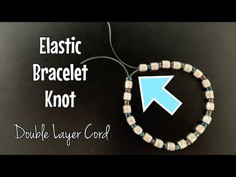 Tie Elastic Bracelet, Bracelet Knot, Elastic Bracelets, Rubber Bracelets, Elastic Rope, Bracelet Knots, Stretchy Bracelets, Elastic Bracelet, Jewelry Repair