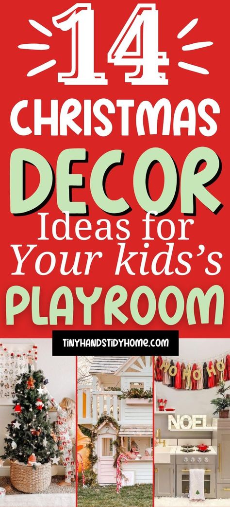 Collage of playrooms decorated for Christmas. The text over the image reads, "14 Christmas decor ideas for your kids's playroom". Kids Christmas Bedroom, Christmas Playroom, Christmas Kids Room, Home Playroom, Kids Holiday Decor, Diy Playroom, Christmas Books For Kids, Christmas Trees For Kids, Toddler Playroom