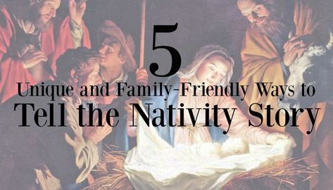 5 Unique and Family-Friendly Ways to Tell the Nativity Story | Third Hour Nativity Story, Story Stones, The Nativity Story, Scavenger Hunts, Bozeman Montana, Jesus Stories, The Nativity, Birth Of Jesus, Nativity Scene